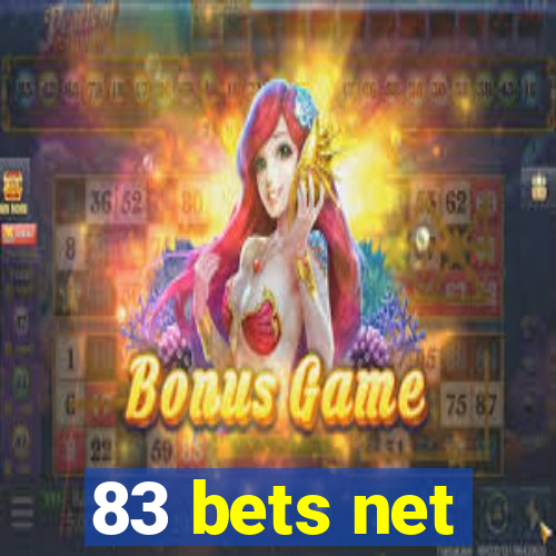 83 bets net